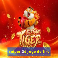 sniper 3d jogo de tiro